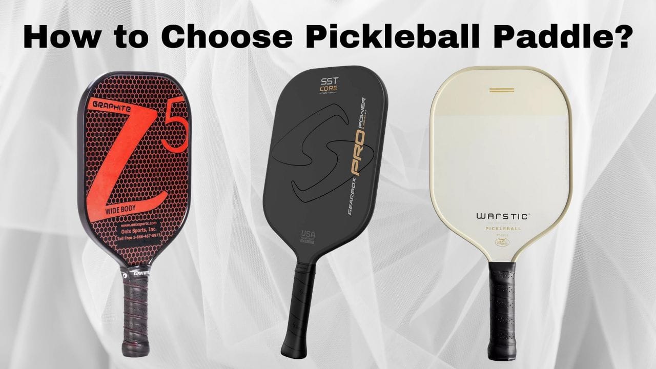 How to Choose Pickleball Paddle? - Copo Sports